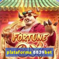 plataforma 8839bet